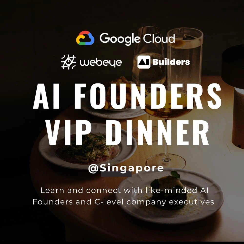 Singapore AI Founders VIP Dinner