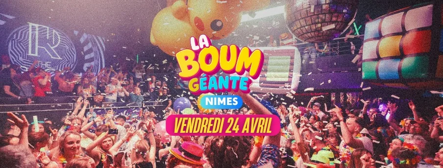 La Boum Géante Années 80's 90's - Nimes
