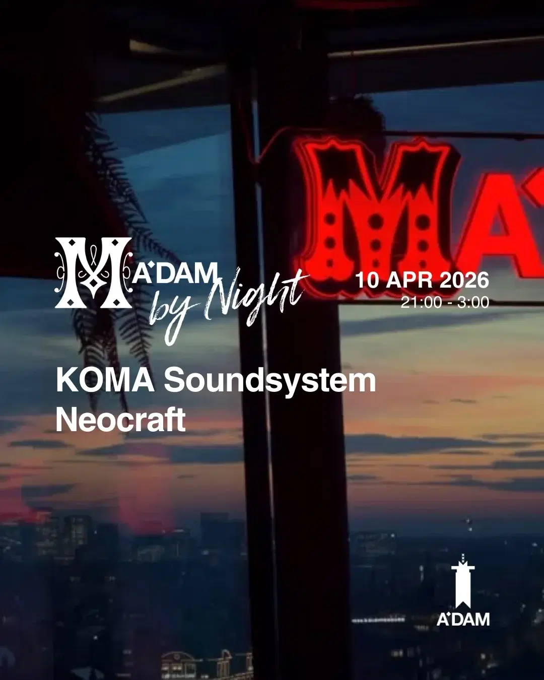 Madam by Night invites: KOMA Soundsystem, Neocraft