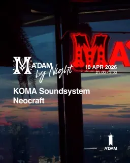 Madam by Night invites: KOMA Soundsystem, Neocraft