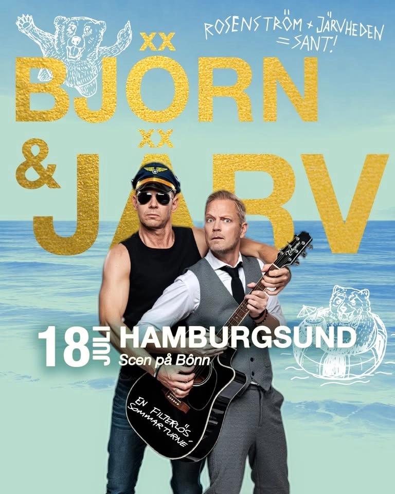 Björn Rosenström + Thomas Järvheden | 18 juli | Scen på Bônn - Hamburgsund