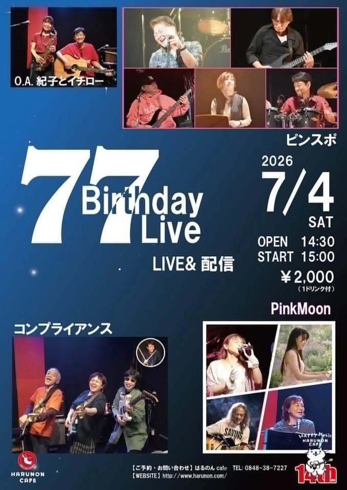 77 Birthday Live
