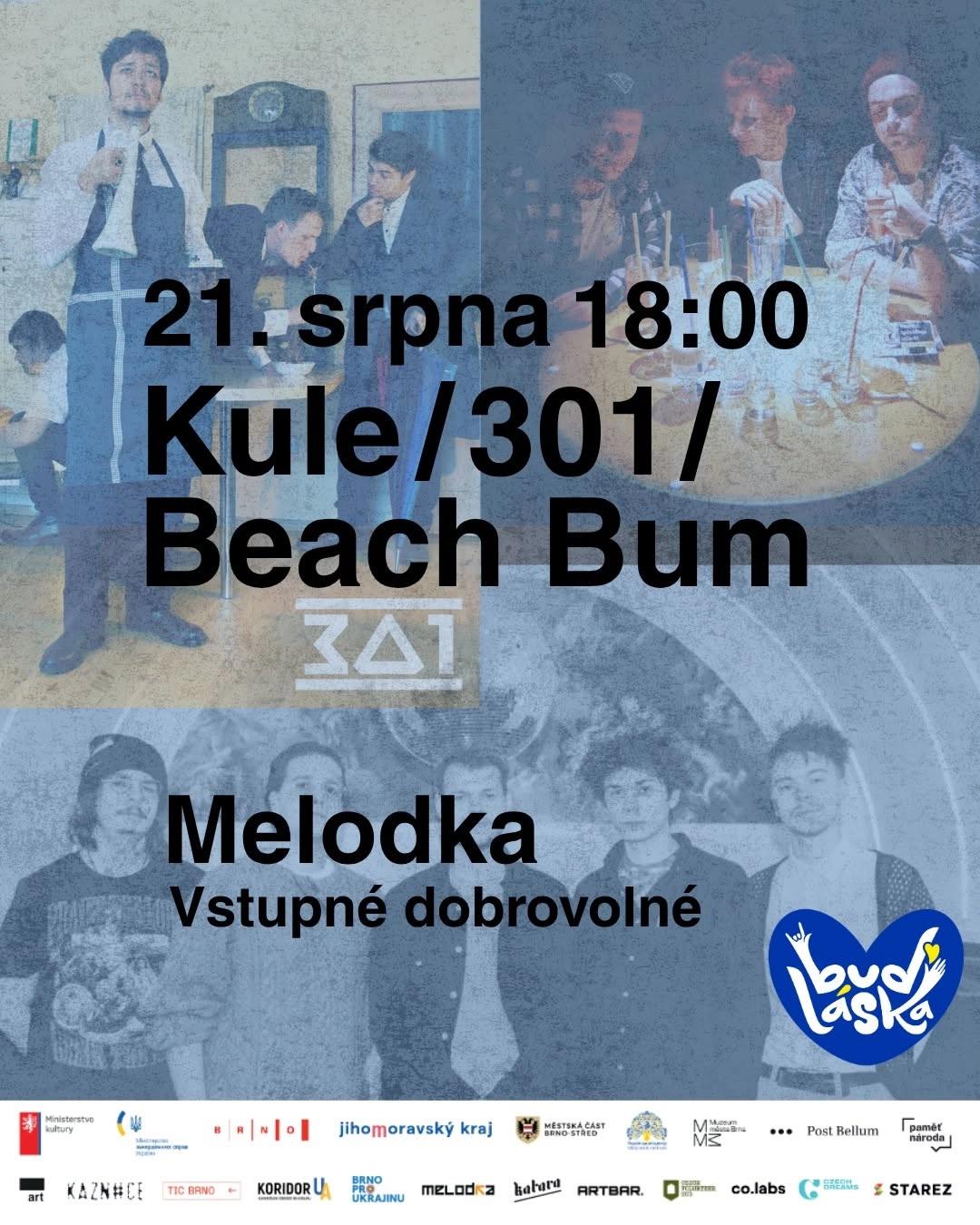 Kule / 301 / Beach Bum at Melodka