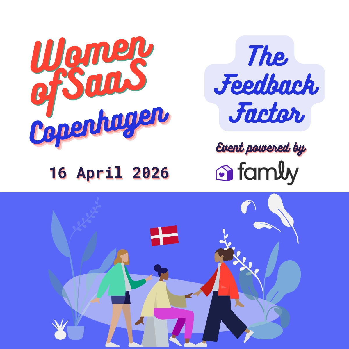 Women of SaaS Copenhagen - The Feedback Factor