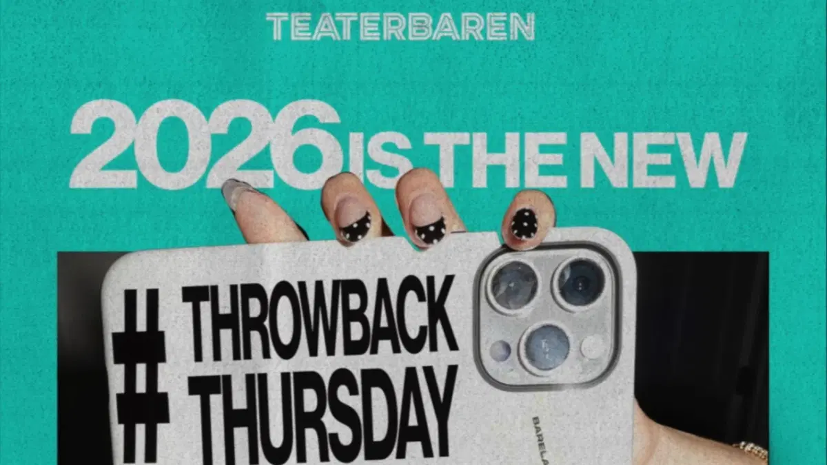 2026 is the new 2016 / Teaterbaren 18+