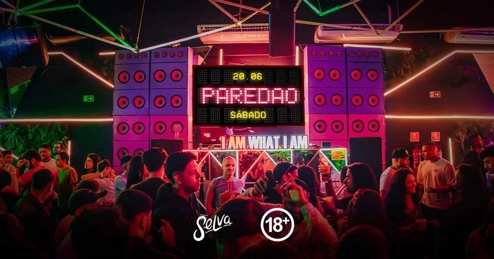 ParedĂŁo na Selva | Funk 150, ProibidĂŁo e BatidĂŁo! | (sĂĄbado | 20.06)