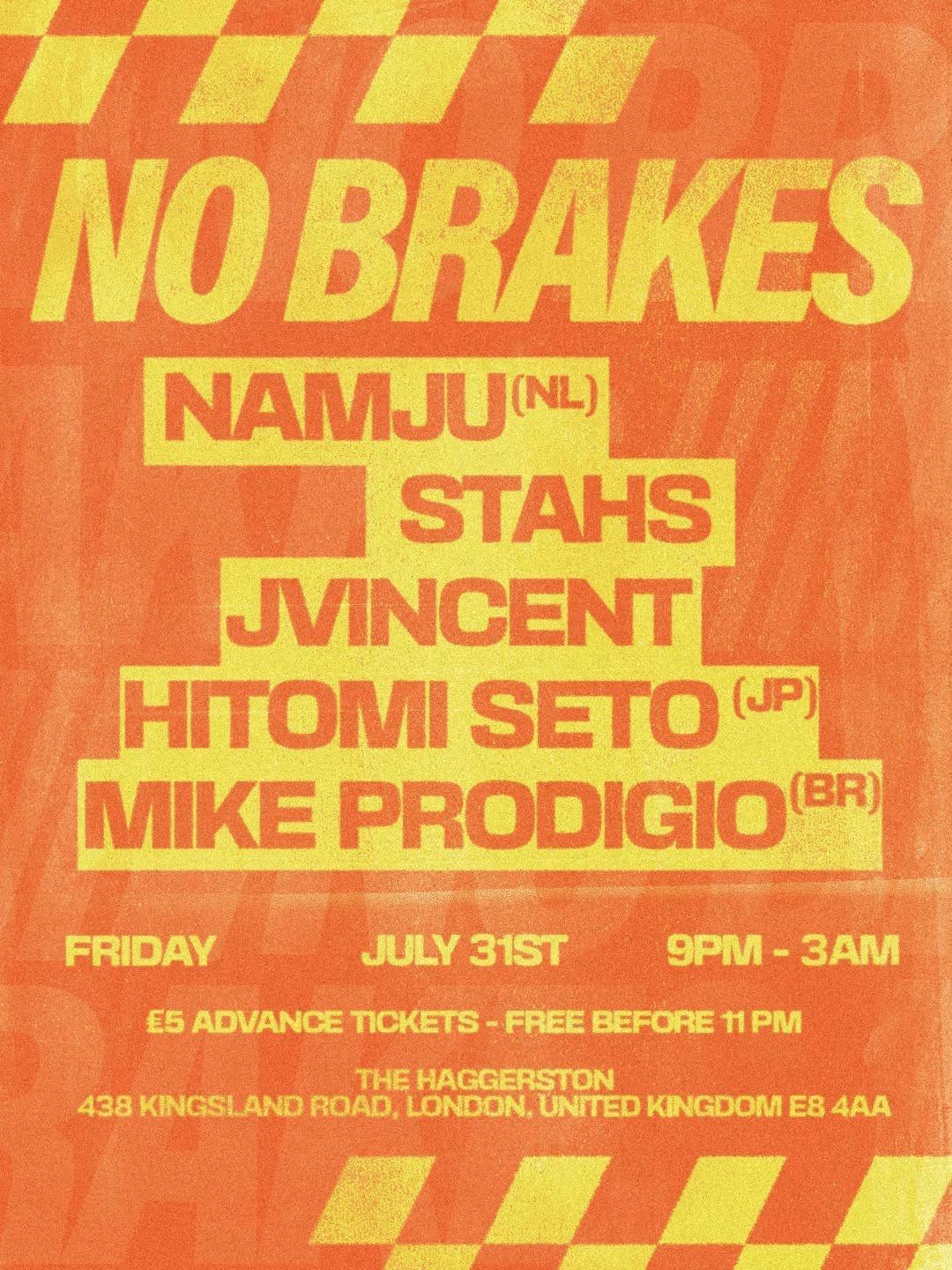 NO BRAKES