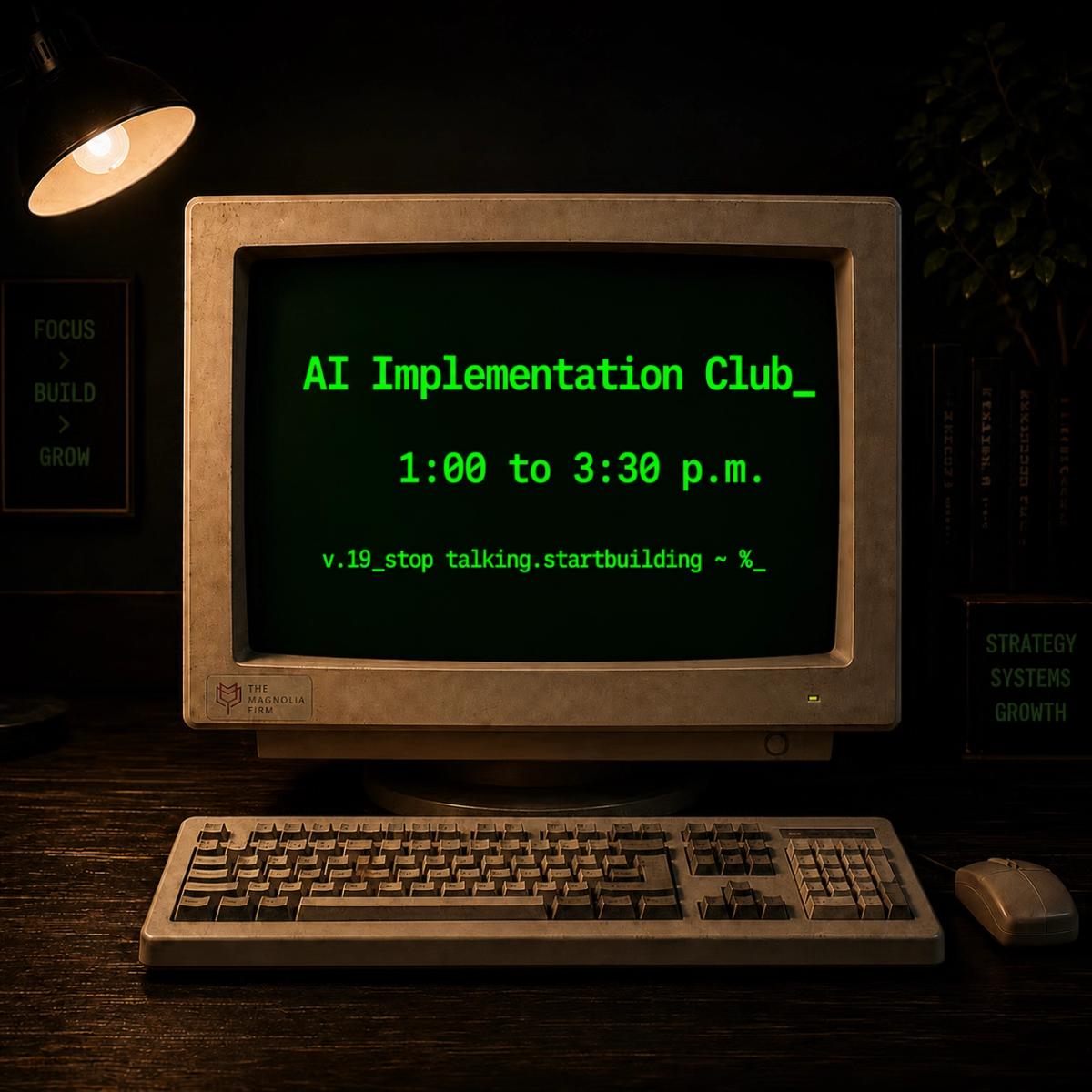 The Ai Implementation Club
