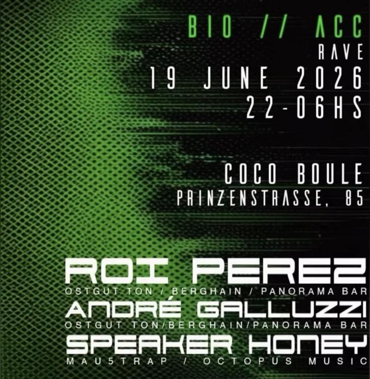 BIO/ACC RAVE BERLIN