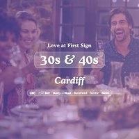 30s & 40s Singles Night at Bootlegger Cardiff|Love at First Sign