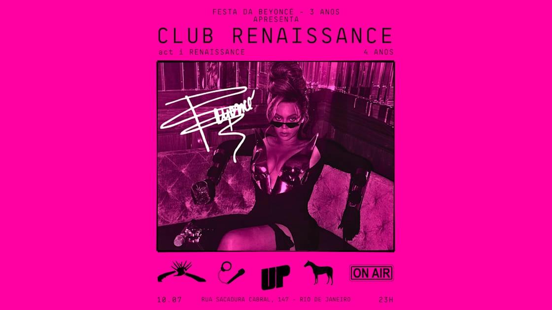 Festa Da Beyoncé - Club Renaissance @ Up Turn