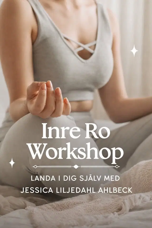 Workshop - Inre Ro med Jessica Liljedahl Ahlbeck