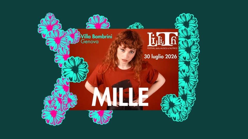 MILLE + Lucilla e la Vie on road + Lobina Lilith @Festival 2026