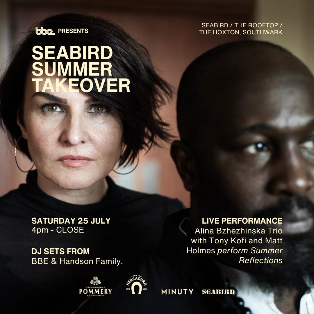 Seabird x BBE Music Summer Takeover
