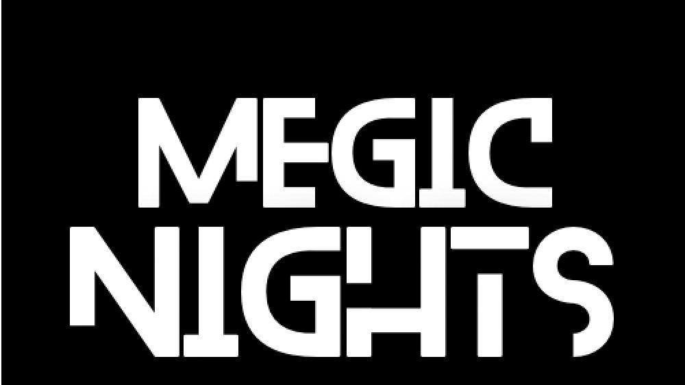 MEGIC NIGH