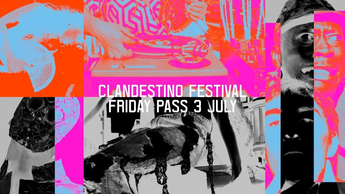 Clandestino Festival – Friday Pass (3rd July)
