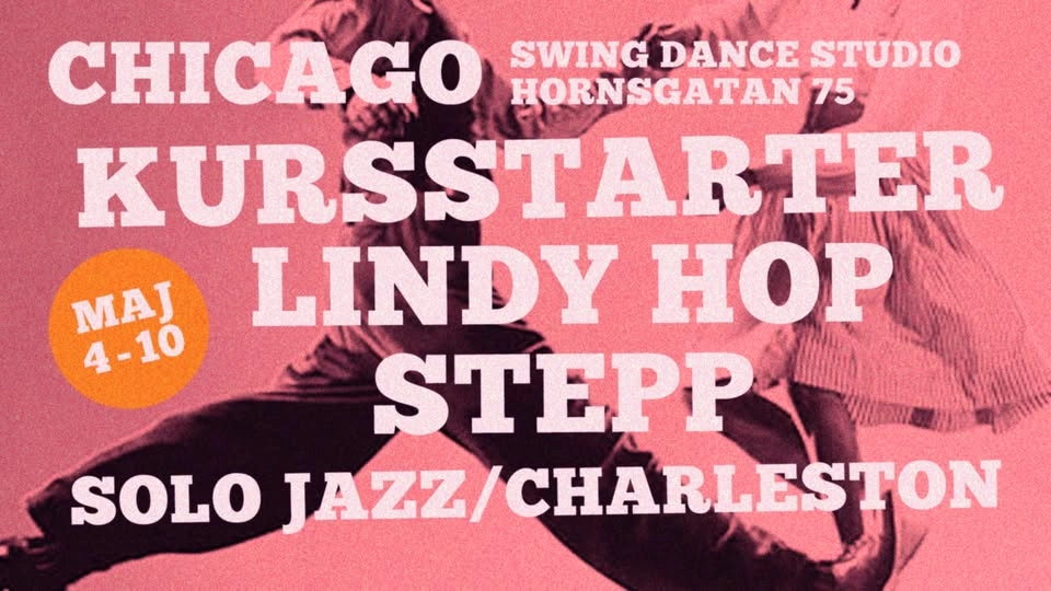 Kursstarter – Lindy Hop, Stepp och Solo jazz/Charleston - Chicago