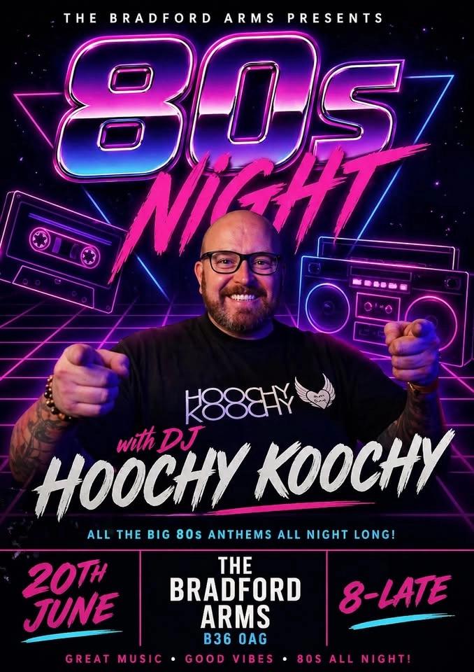 80’s Night with DJ Hoochy Koochy