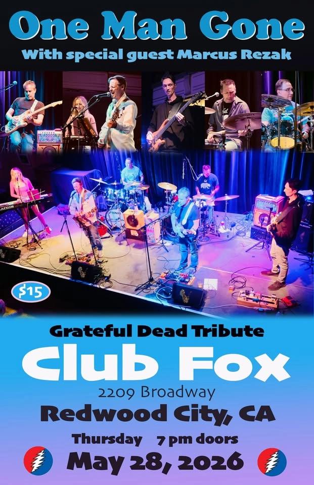 One Man Gone w/ Marcus Rezak - Grateful Dead Tribute @ Club Fox