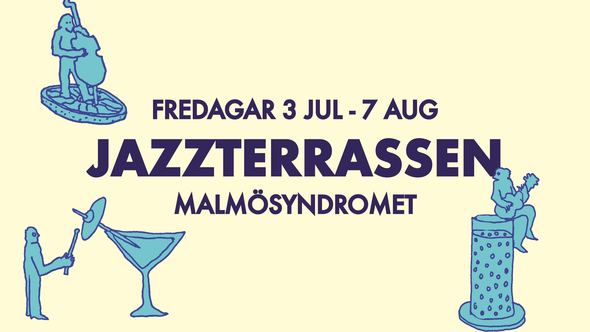 Jazzterrassen - Malmösyndromet