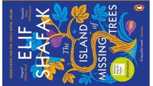 SciFi-Fantasy: "The Island of Missing Trees" by Elif Shafak