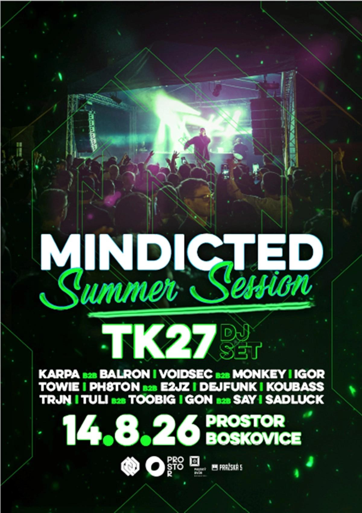 Mindicted Summer Session 2026 w/ TK27 DJ Set