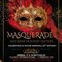 May Bank Holiday Masquerade Edition