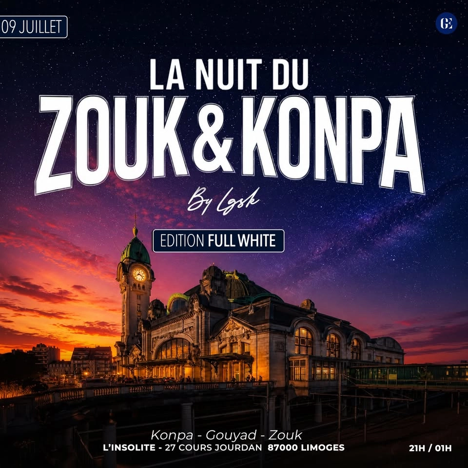 LA NUIT DU ZOUK DE LIMOGES 🌙 EDITION FULLWHITE