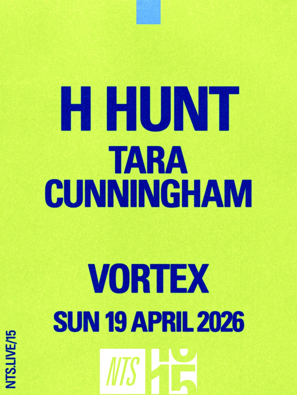H Hunt, Tara Cunningham (NTS 15)