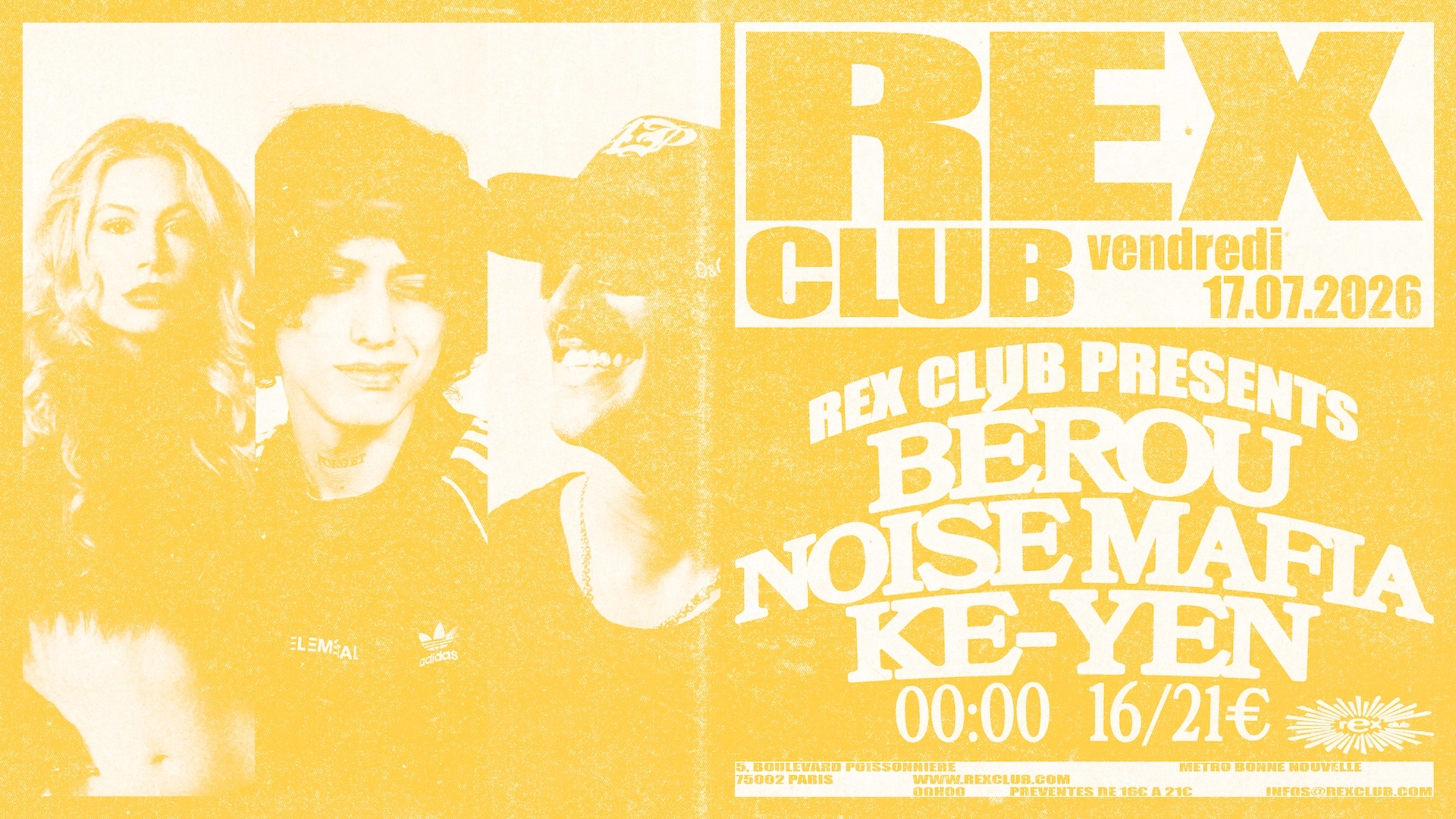 Rex Club presents: Bérou, Noise Mafia, KE-YEN