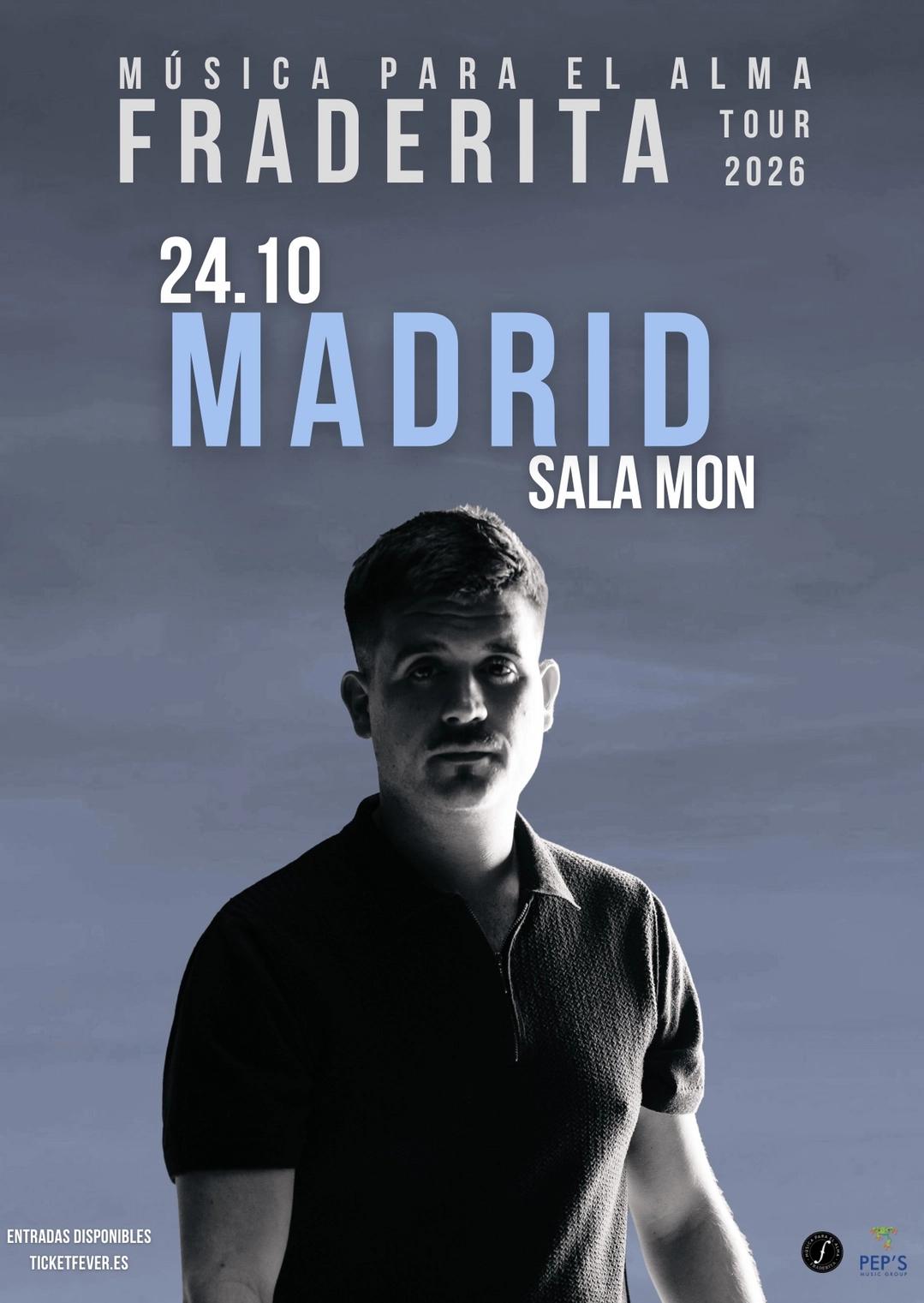 Fraderita en Madrid - Tour 2026