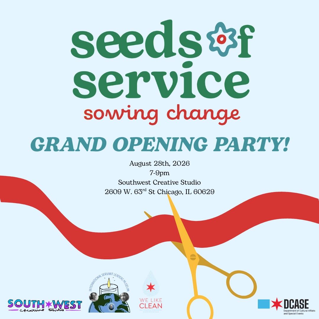GRAND OPENING PARTY: Seeds of Service - Sowing Change