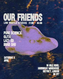 Our Friends with Pure Science & Olita