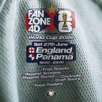 FANZONE 4D x Electric Ballroom: England v Panama World Cup