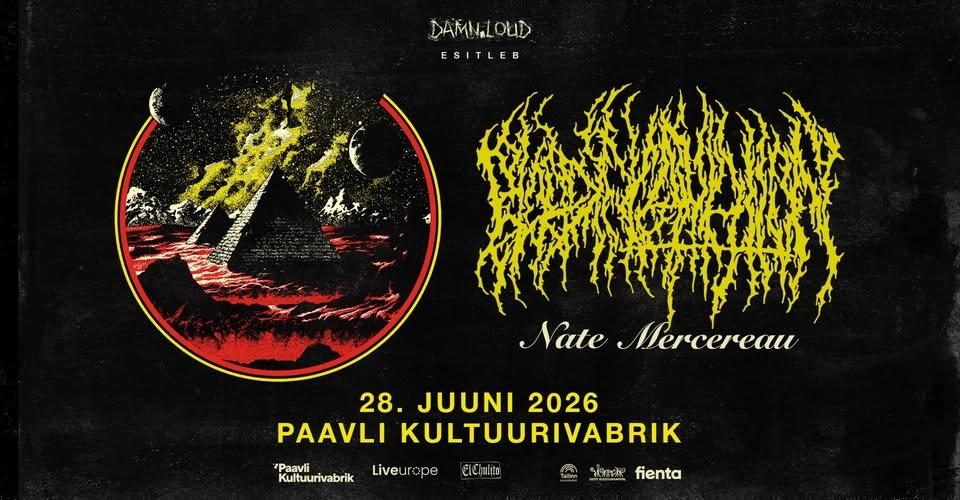Blood Incantation (US), Nate Mercereau (DE) • 28.06 • Paavli Kultuurivabrik