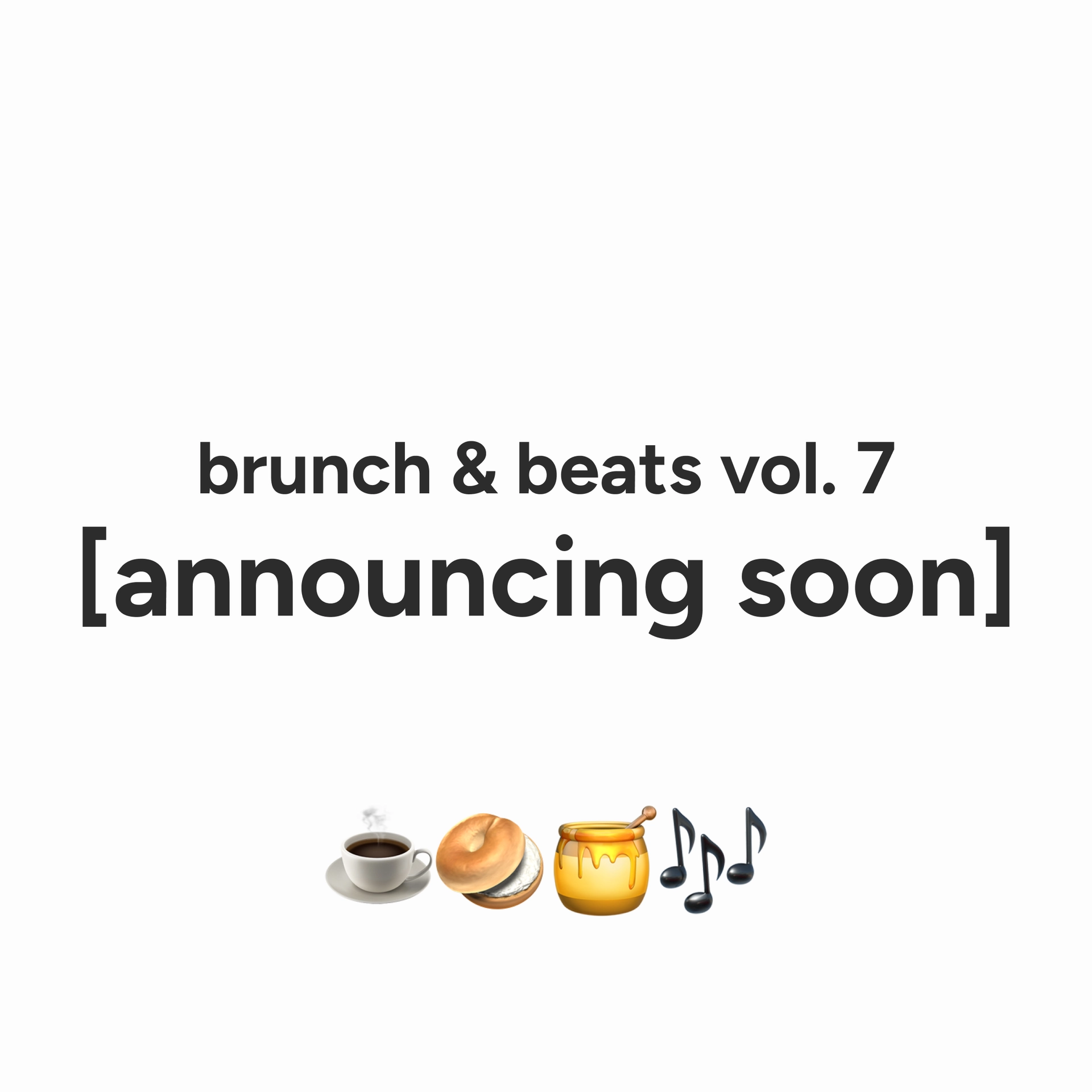 Brunch & Beats Vol. 7: Honey & House (with Coffee Meets Bagel)