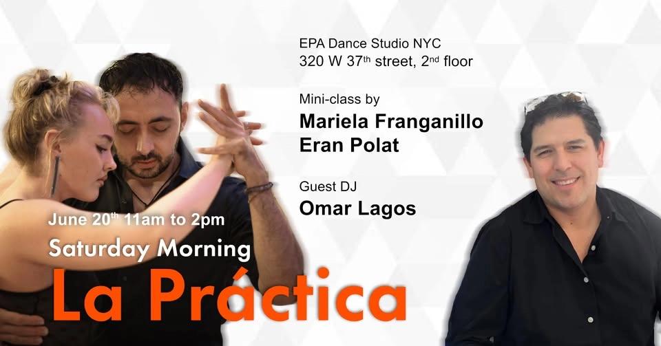 Mini Class by Mariela & Eran. Guest DJ Omar Lagos