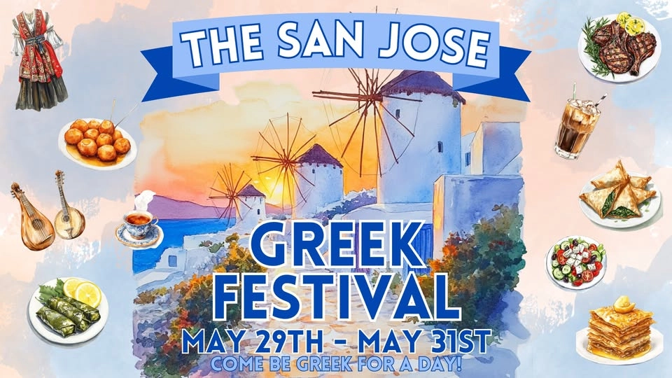 The 2026 San Jose Greek Festival