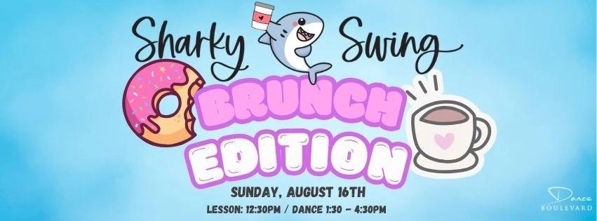 Sharky Swing: Brunch Edition