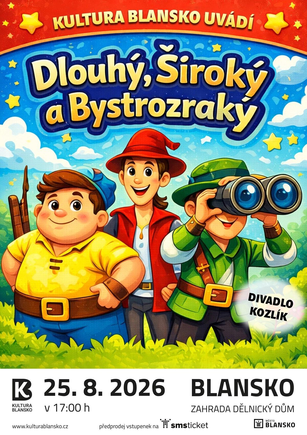 Dlouhý, široký a bystrozraký | Pohádka na Zahradě