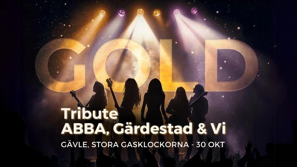 GOLD - Tribute ABBA, Gärdestad & Vi