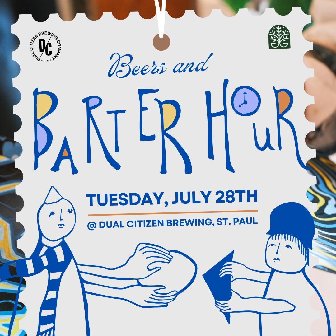 Beers & Barter Hour