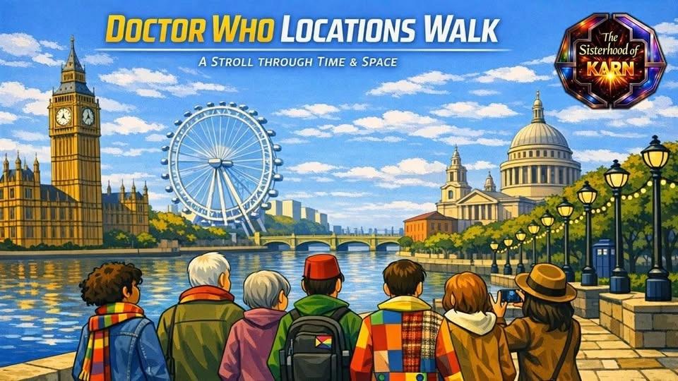 Dr Who Locations, a Stroll through Time and Space in aid of Cabaret vs Cancer