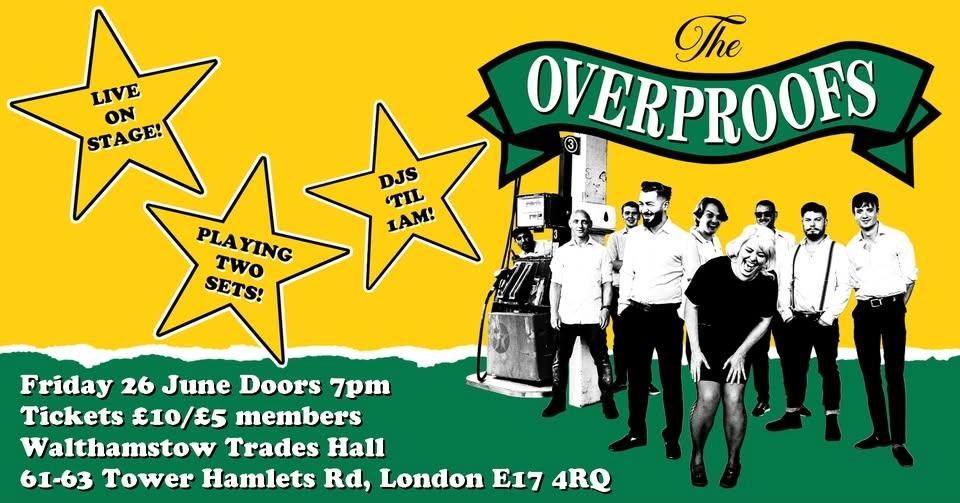 The Overproofs @ Walthamstow Trades Hall
