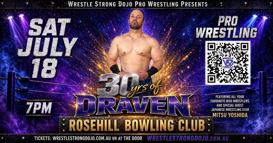 Wrestle Strong Pro Wrestling 30 Years of Draven