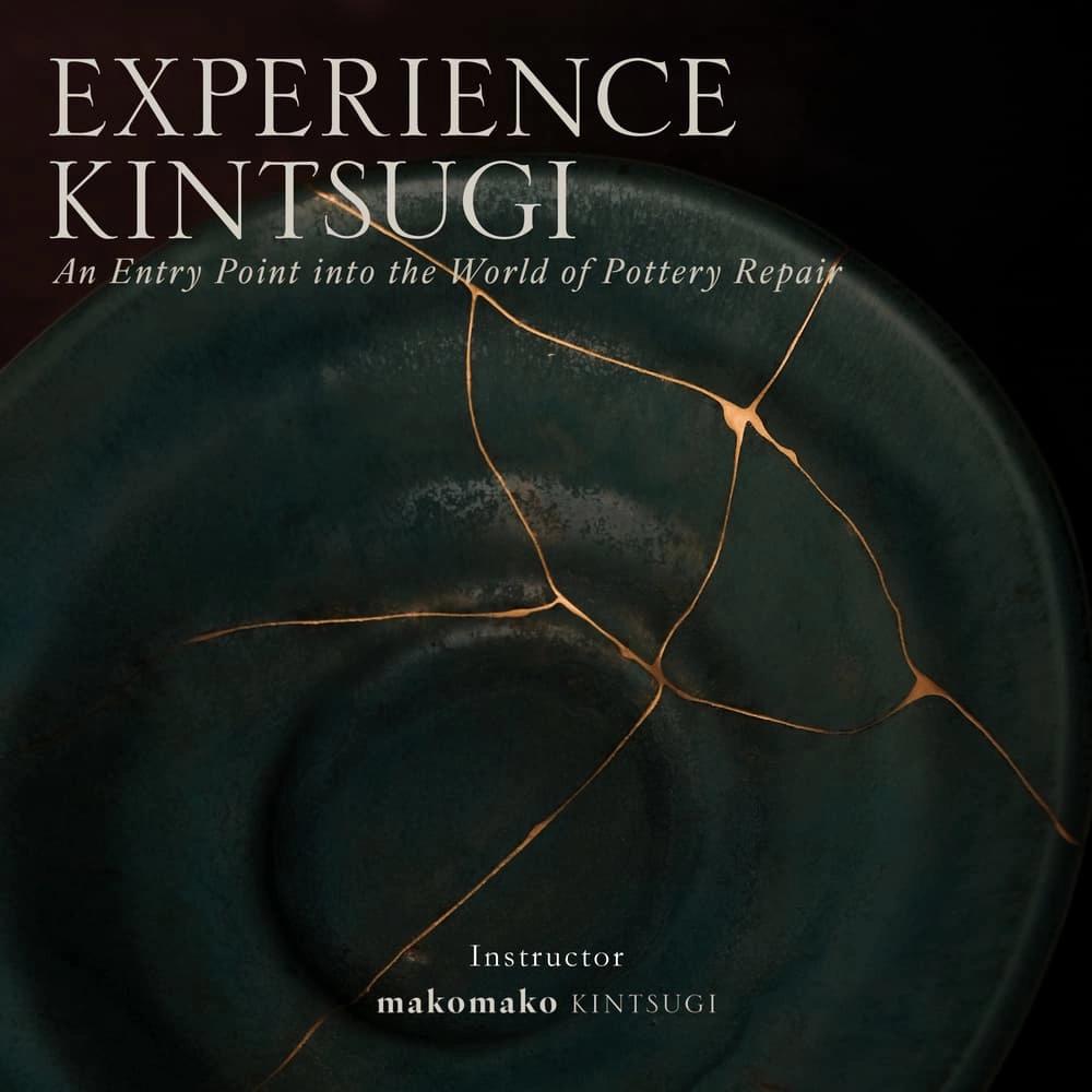 RSVP: Experience Kintsugi: A 2.5 Hour Intro to the World of Pottery Repair