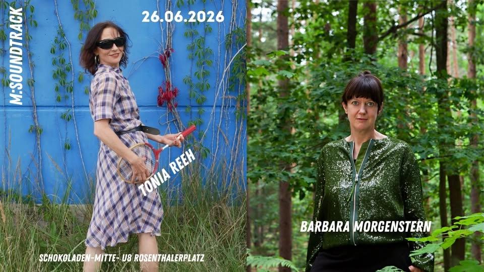 M:Soundtrack presents: Barbara Morgenstern + Tonia Reeh
