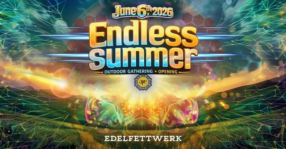 ENDLESS SUMMER OPENING 2026