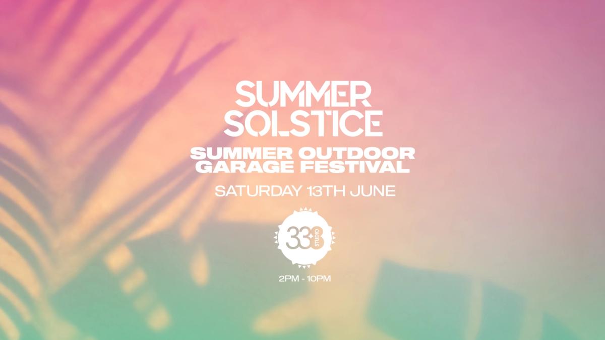 Summer Outdoor Garage Festival - Studio 338 London