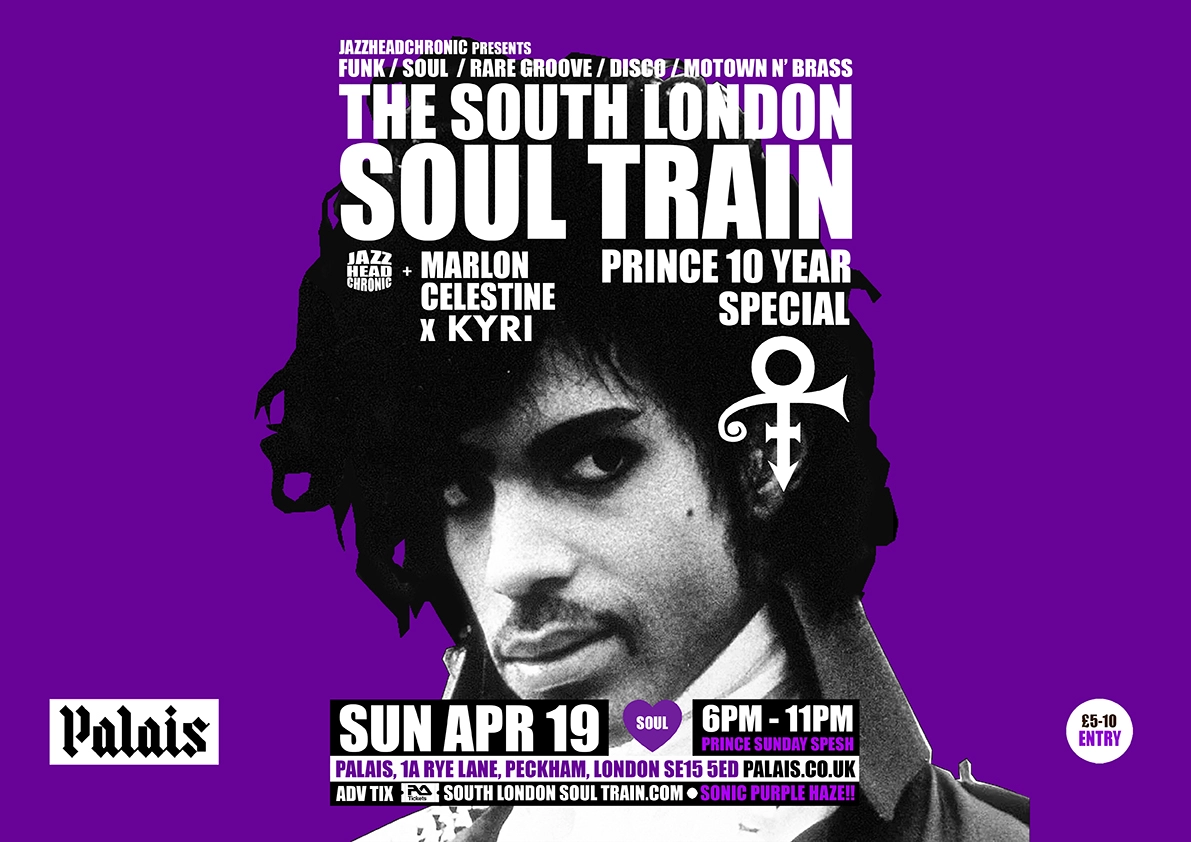 The South London Soul Train Prince 10 Year Anniversary Special